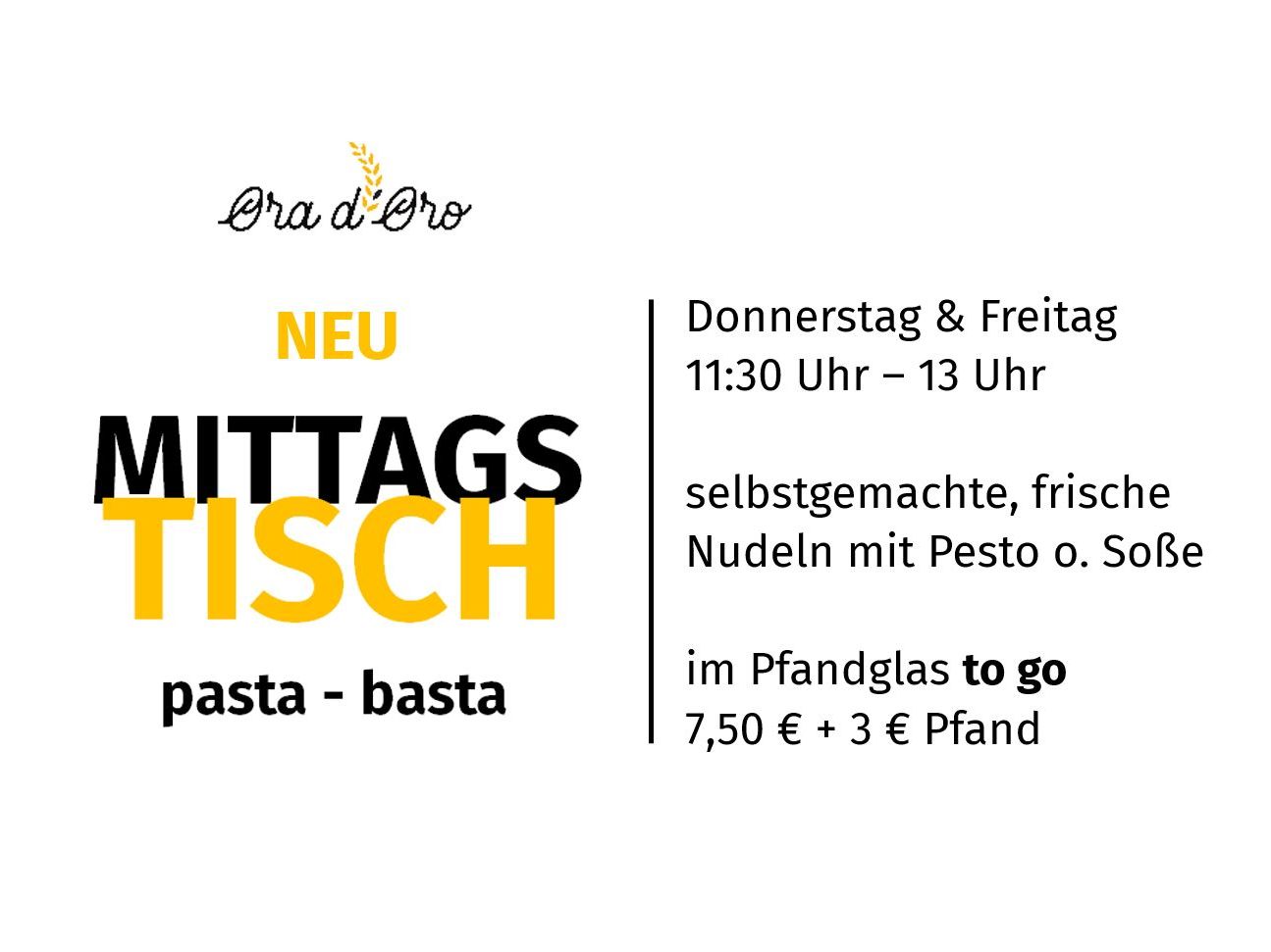 NEU Mittagstisch bei Ora d'Oro.